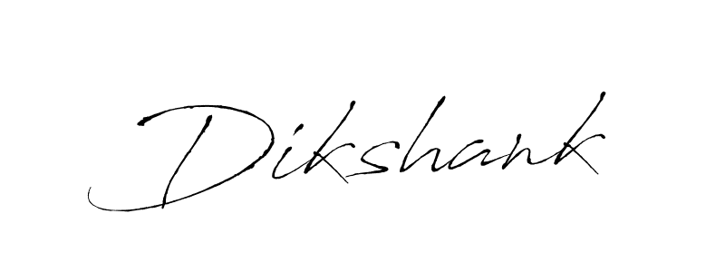 Create a beautiful signature design for name Dikshank. With this signature (Antro_Vectra) fonts, you can make a handwritten signature for free. Dikshank signature style 6 images and pictures png