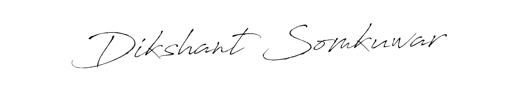 How to make Dikshant Somkuwar signature? Antro_Vectra is a professional autograph style. Create handwritten signature for Dikshant Somkuwar name. Dikshant Somkuwar signature style 6 images and pictures png