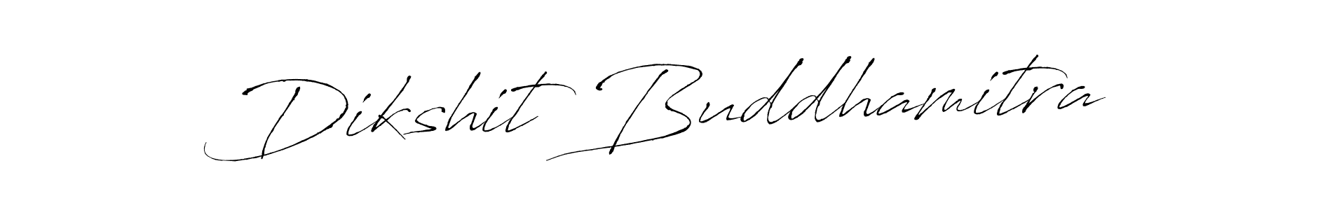 Create a beautiful signature design for name Dikshit Buddhamitra. With this signature (Antro_Vectra) fonts, you can make a handwritten signature for free. Dikshit Buddhamitra signature style 6 images and pictures png