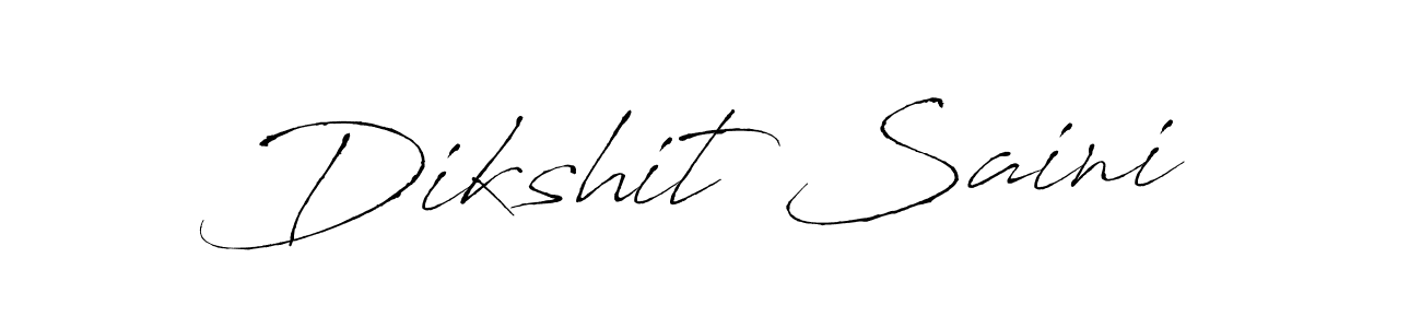 Design your own signature with our free online signature maker. With this signature software, you can create a handwritten (Antro_Vectra) signature for name Dikshit Saini. Dikshit Saini signature style 6 images and pictures png