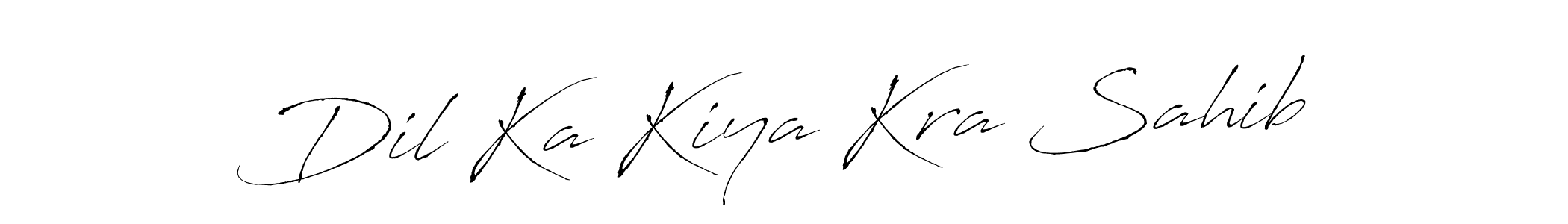 Antro_Vectra is a professional signature style that is perfect for those who want to add a touch of class to their signature. It is also a great choice for those who want to make their signature more unique. Get Dil Ka Kiya Kra Sahib name to fancy signature for free. Dil Ka Kiya Kra Sahib signature style 6 images and pictures png