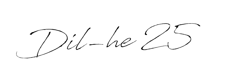 You should practise on your own different ways (Antro_Vectra) to write your name (Dil-he 25) in signature. don't let someone else do it for you. Dil-he 25 signature style 6 images and pictures png