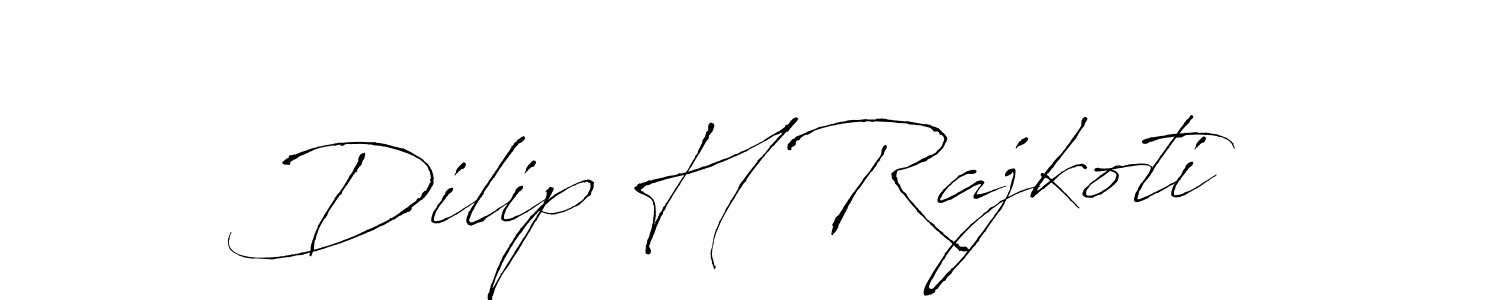 Use a signature maker to create a handwritten signature online. With this signature software, you can design (Antro_Vectra) your own signature for name Dilip H Rajkoti. Dilip H Rajkoti signature style 6 images and pictures png