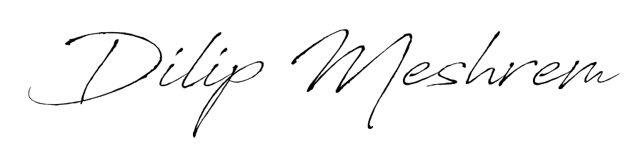 Use a signature maker to create a handwritten signature online. With this signature software, you can design (Antro_Vectra) your own signature for name Dilip Meshrem. Dilip Meshrem signature style 6 images and pictures png