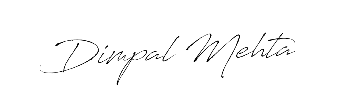 Design your own signature with our free online signature maker. With this signature software, you can create a handwritten (Antro_Vectra) signature for name Dimpal Mehta. Dimpal Mehta signature style 6 images and pictures png