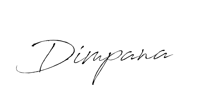 Design your own signature with our free online signature maker. With this signature software, you can create a handwritten (Antro_Vectra) signature for name Dimpana. Dimpana signature style 6 images and pictures png