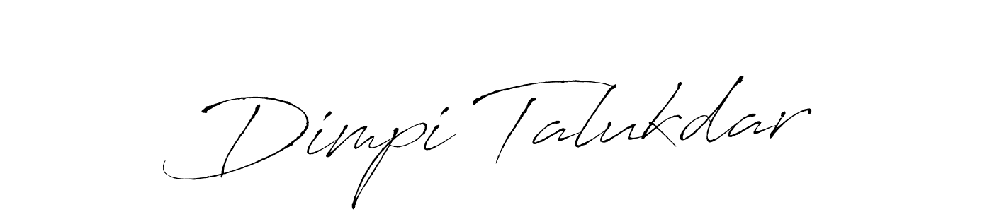 Design your own signature with our free online signature maker. With this signature software, you can create a handwritten (Antro_Vectra) signature for name Dimpi Talukdar. Dimpi Talukdar signature style 6 images and pictures png