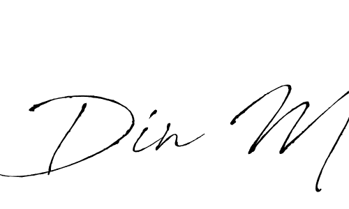 Also we have Din M name is the best signature style. Create professional handwritten signature collection using Antro_Vectra autograph style. Din M signature style 6 images and pictures png