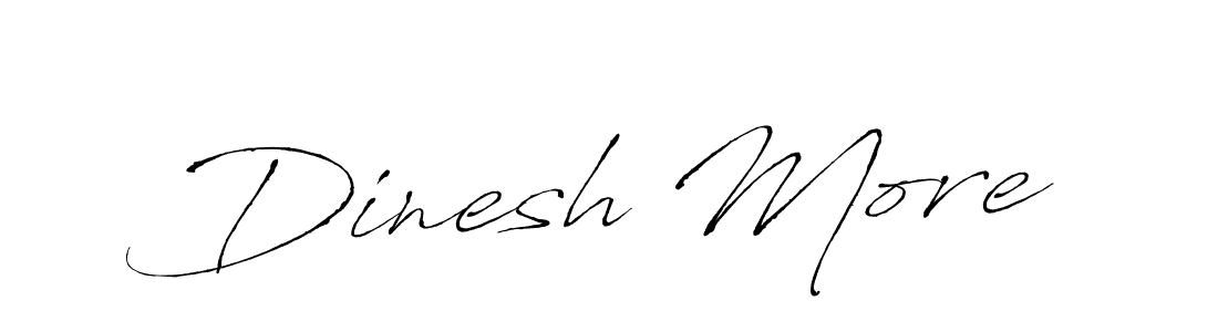 You should practise on your own different ways (Antro_Vectra) to write your name (Dinesh More) in signature. don't let someone else do it for you. Dinesh More signature style 6 images and pictures png