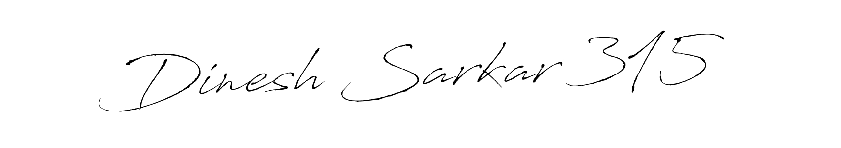 Also You can easily find your signature by using the search form. We will create Dinesh Sarkar 315 name handwritten signature images for you free of cost using Antro_Vectra sign style. Dinesh Sarkar 315 signature style 6 images and pictures png