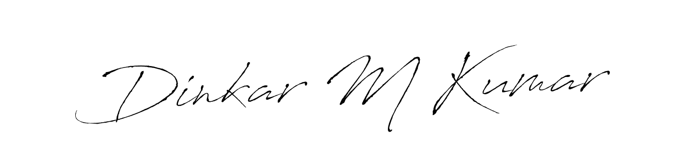Also we have Dinkar M Kumar name is the best signature style. Create professional handwritten signature collection using Antro_Vectra autograph style. Dinkar M Kumar signature style 6 images and pictures png