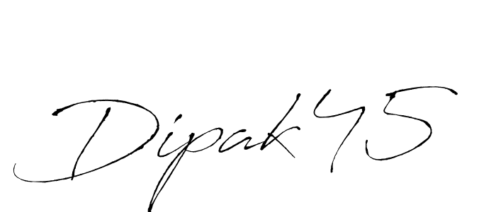 Use a signature maker to create a handwritten signature online. With this signature software, you can design (Antro_Vectra) your own signature for name Dipak45. Dipak45 signature style 6 images and pictures png