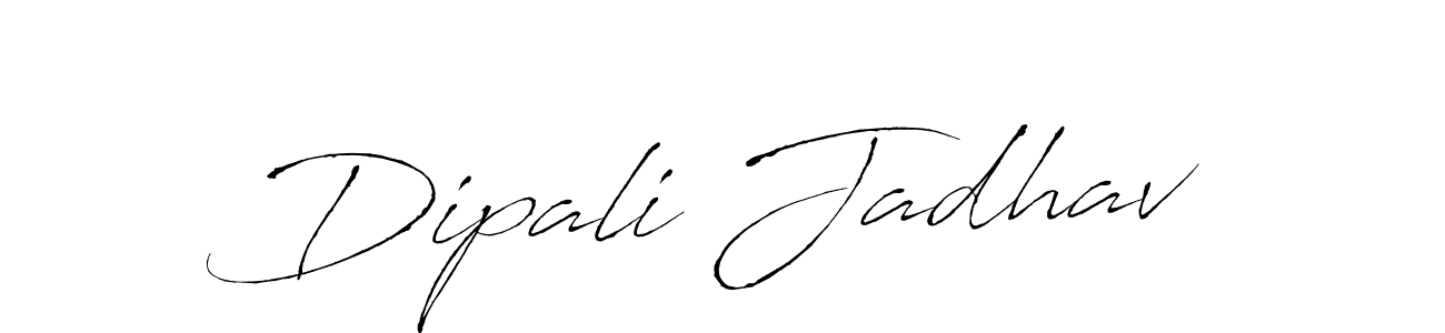 Make a beautiful signature design for name Dipali Jadhav. With this signature (Antro_Vectra) style, you can create a handwritten signature for free. Dipali Jadhav signature style 6 images and pictures png