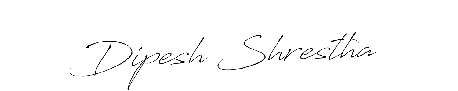 Design your own signature with our free online signature maker. With this signature software, you can create a handwritten (Antro_Vectra) signature for name Dipesh Shrestha. Dipesh Shrestha signature style 6 images and pictures png