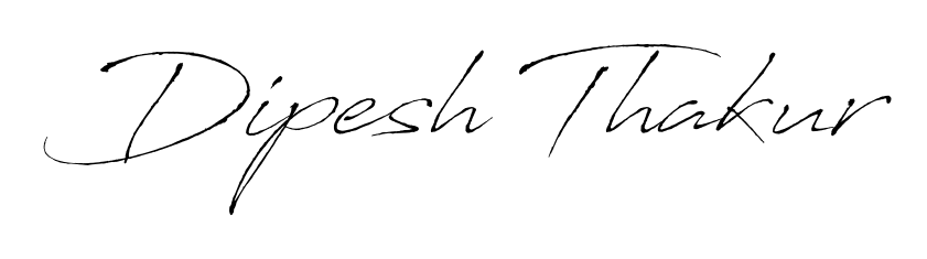 Designed for modern professionals: Dipesh Thakur name signature crafted with Antro_Vectra script. Ready for digital PDF workflows. Dipesh Thakur signature style 6 images and pictures png