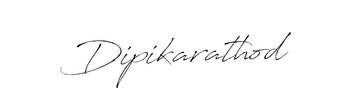 Make a beautiful signature design for name Dipikarathod. With this signature (Antro_Vectra) style, you can create a handwritten signature for free. Dipikarathod signature style 6 images and pictures png