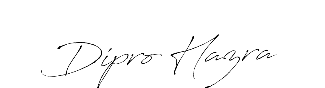 Create a beautiful signature design for name Dipro Hazra. With this signature (Antro_Vectra) fonts, you can make a handwritten signature for free. Dipro Hazra signature style 6 images and pictures png