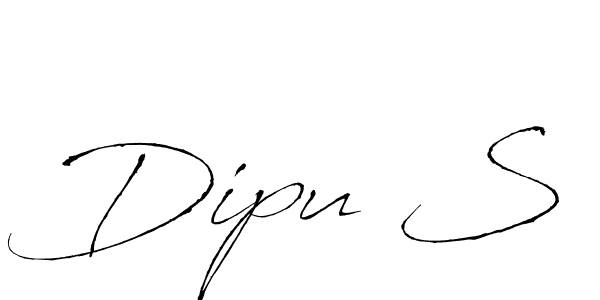 Make a beautiful signature design for name Dipu S. With this signature (Antro_Vectra) style, you can create a handwritten signature for free. Dipu S signature style 6 images and pictures png