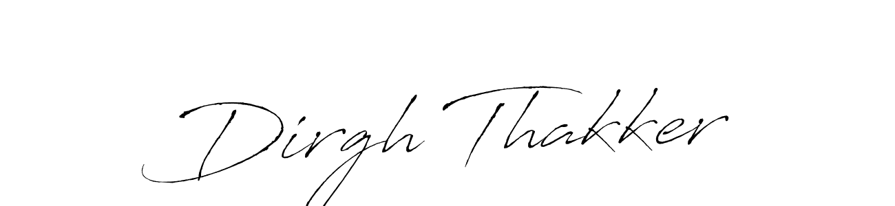 It looks lik you need a new signature style for name Dirgh Thakker. Design unique handwritten (Antro_Vectra) signature with our free signature maker in just a few clicks. Dirgh Thakker signature style 6 images and pictures png