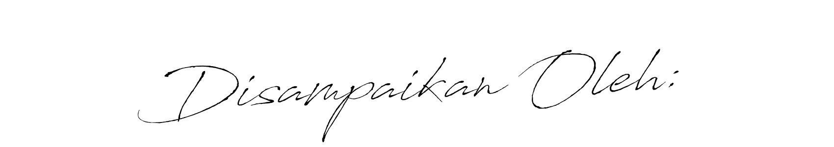 Also You can easily find your signature by using the search form. We will create Disampaikan Oleh: name handwritten signature images for you free of cost using Antro_Vectra sign style. Disampaikan Oleh: signature style 6 images and pictures png