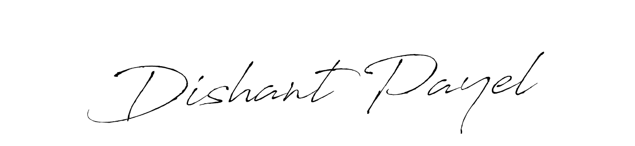 Also we have Dishant Payel name is the best signature style. Create professional handwritten signature collection using Antro_Vectra autograph style. Dishant Payel signature style 6 images and pictures png