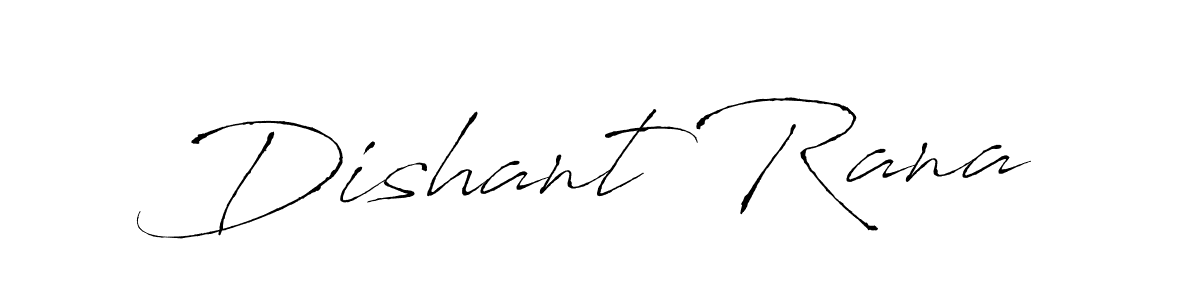 Dishant Rana stylish signature style. Best Handwritten Sign (Antro_Vectra) for my name. Handwritten Signature Collection Ideas for my name Dishant Rana. Dishant Rana signature style 6 images and pictures png