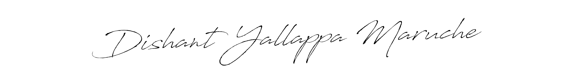 How to make Dishant Yallappa Maruche signature? Antro_Vectra is a professional autograph style. Create handwritten signature for Dishant Yallappa Maruche name. Dishant Yallappa Maruche signature style 6 images and pictures png