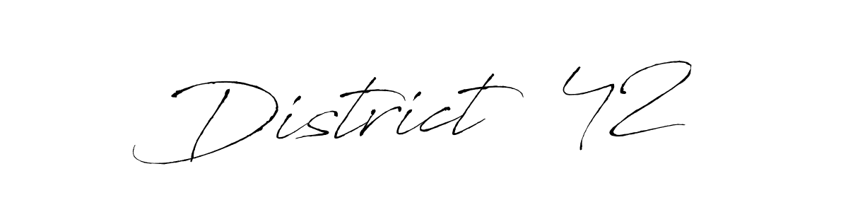 Also we have District  42 name is the best signature style. Create professional handwritten signature collection using Antro_Vectra autograph style. District  42 signature style 6 images and pictures png