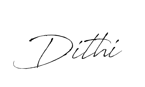 Create a beautiful signature design for name Dithi. With this signature (Antro_Vectra) fonts, you can make a handwritten signature for free. Dithi signature style 6 images and pictures png