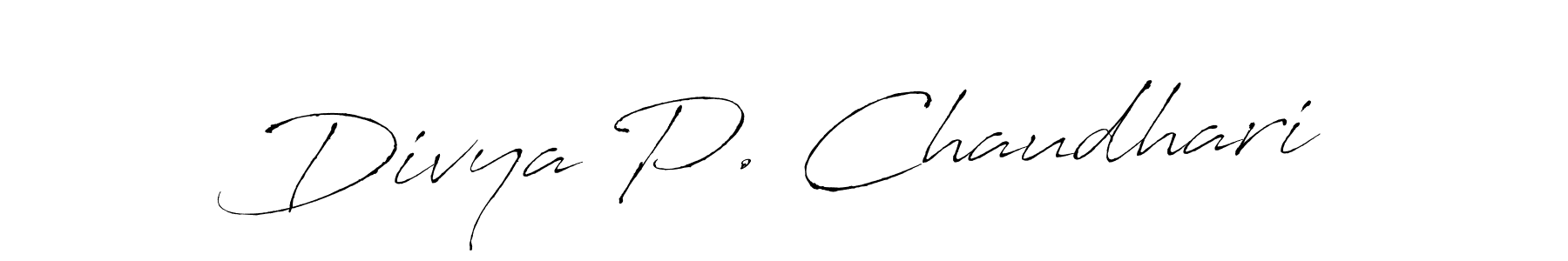 Make a beautiful signature design for name Divya P. Chaudhari. With this signature (Antro_Vectra) style, you can create a handwritten signature for free. Divya P. Chaudhari signature style 6 images and pictures png