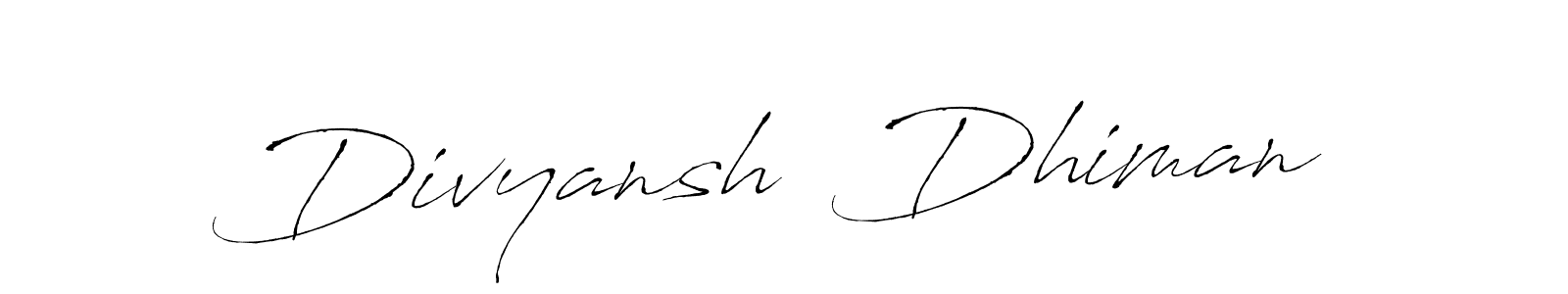 How to make Divyansh  Dhiman signature? Antro_Vectra is a professional autograph style. Create handwritten signature for Divyansh  Dhiman name. Divyansh  Dhiman signature style 6 images and pictures png