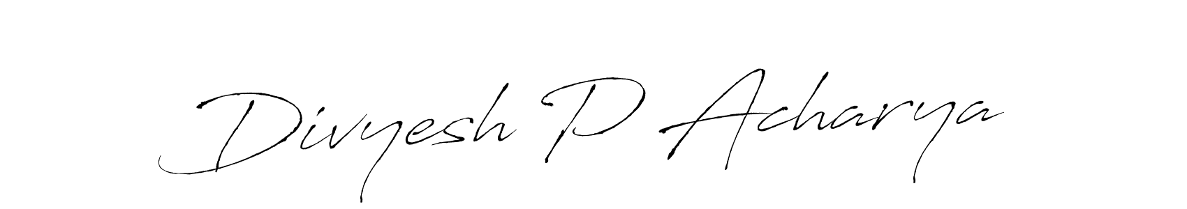 You should practise on your own different ways (Antro_Vectra) to write your name (Divyesh P Acharya) in signature. don't let someone else do it for you. Divyesh P Acharya signature style 6 images and pictures png