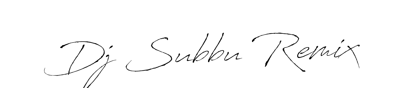 Create a beautiful signature design for name Dj Subbu Remix. With this signature (Antro_Vectra) fonts, you can make a handwritten signature for free. Dj Subbu Remix signature style 6 images and pictures png