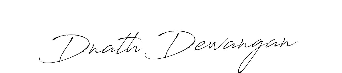It looks lik you need a new signature style for name Dnath Dewangan. Design unique handwritten (Antro_Vectra) signature with our free signature maker in just a few clicks. Dnath Dewangan signature style 6 images and pictures png