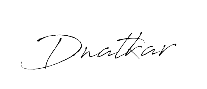 Dnatkar stylish signature style. Best Handwritten Sign (Antro_Vectra) for my name. Handwritten Signature Collection Ideas for my name Dnatkar. Dnatkar signature style 6 images and pictures png