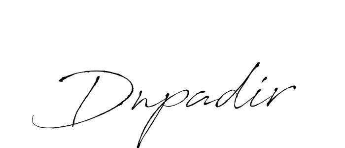 Create a beautiful signature design for name Dnpadir. With this signature (Antro_Vectra) fonts, you can make a handwritten signature for free. Dnpadir signature style 6 images and pictures png