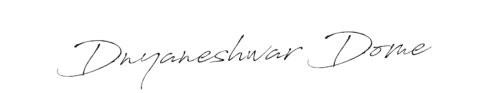 Make a beautiful signature design for name Dnyaneshwar Dome. Use this online signature maker to create a handwritten signature for free. Dnyaneshwar Dome signature style 6 images and pictures png