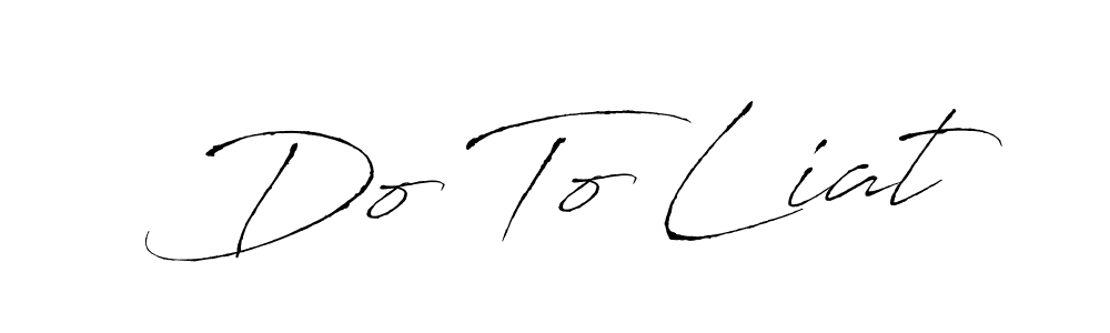 Best and Professional Signature Style for Do To Liat. Antro_Vectra Best Signature Style Collection. Do To Liat signature style 6 images and pictures png