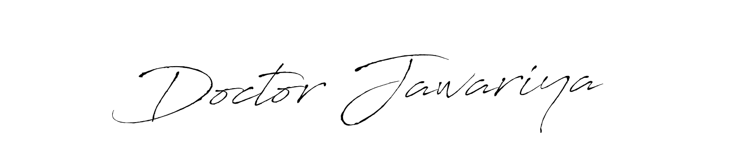 Use a signature maker to create a handwritten signature online. With this signature software, you can design (Antro_Vectra) your own signature for name Doctor Jawariya. Doctor Jawariya signature style 6 images and pictures png