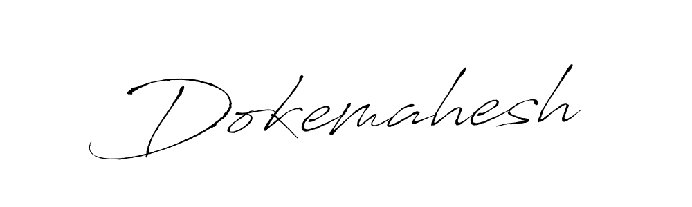 You should practise on your own different ways (Antro_Vectra) to write your name (Dokemahesh) in signature. don't let someone else do it for you. Dokemahesh signature style 6 images and pictures png