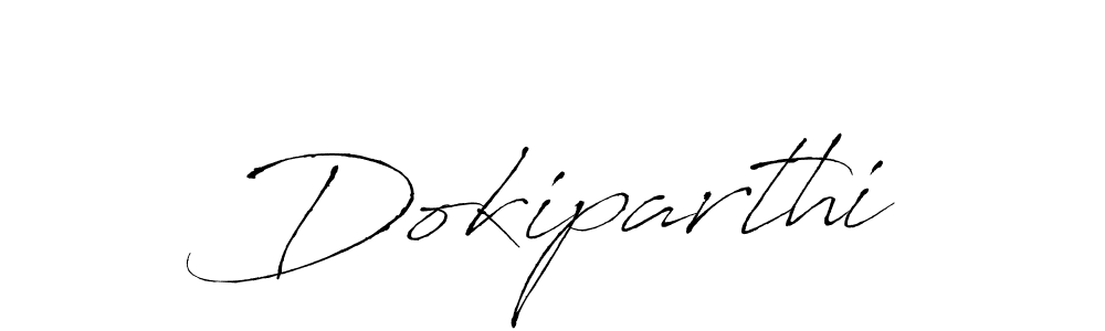 Create a beautiful signature design for name Dokiparthi. With this signature (Antro_Vectra) fonts, you can make a handwritten signature for free. Dokiparthi signature style 6 images and pictures png