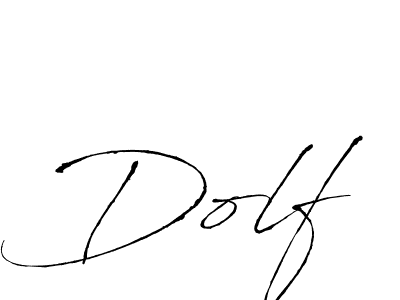 You should practise on your own different ways (Antro_Vectra) to write your name (Dolf) in signature. don't let someone else do it for you. Dolf signature style 6 images and pictures png