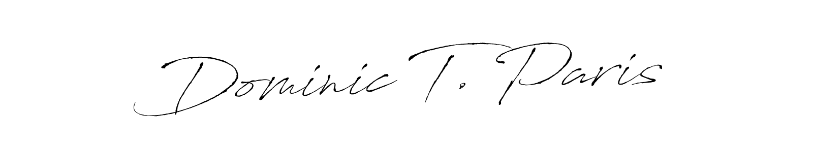 Also we have Dominic T. Paris name is the best signature style. Create professional handwritten signature collection using Antro_Vectra autograph style. Dominic T. Paris signature style 6 images and pictures png