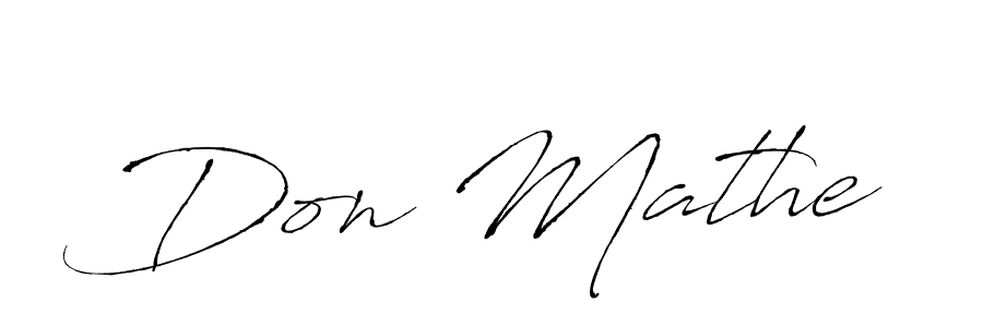 Antro_Vectra is a professional signature style that is perfect for those who want to add a touch of class to their signature. It is also a great choice for those who want to make their signature more unique. Get Don Mathe name to fancy signature for free. Don Mathe signature style 6 images and pictures png