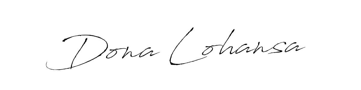 Also You can easily find your signature by using the search form. We will create Dona Lohansa name handwritten signature images for you free of cost using Antro_Vectra sign style. Dona Lohansa signature style 6 images and pictures png