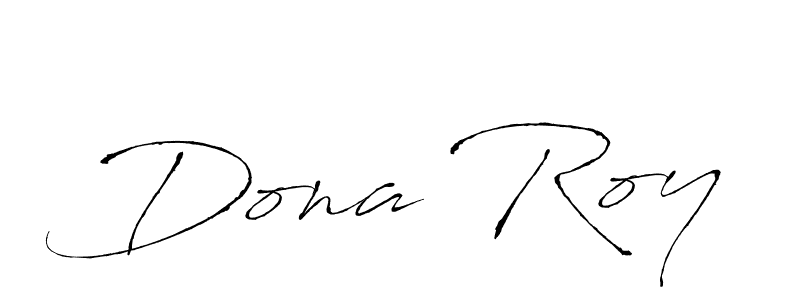 How to make Dona Roy signature? Antro_Vectra is a professional autograph style. Create handwritten signature for Dona Roy name. Dona Roy signature style 6 images and pictures png