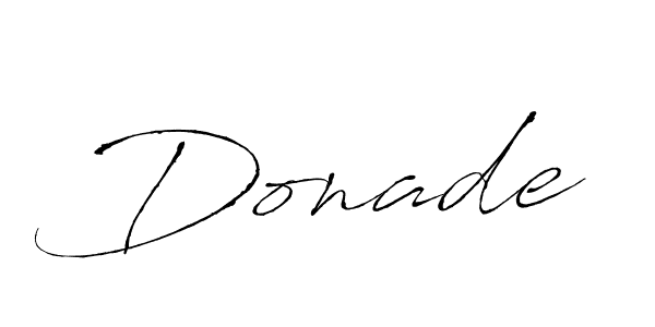 Use a signature maker to create a handwritten signature online. With this signature software, you can design (Antro_Vectra) your own signature for name Donade. Donade signature style 6 images and pictures png