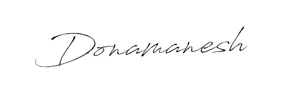 Design your own signature with our free online signature maker. With this signature software, you can create a handwritten (Antro_Vectra) signature for name Donamanesh. Donamanesh signature style 6 images and pictures png