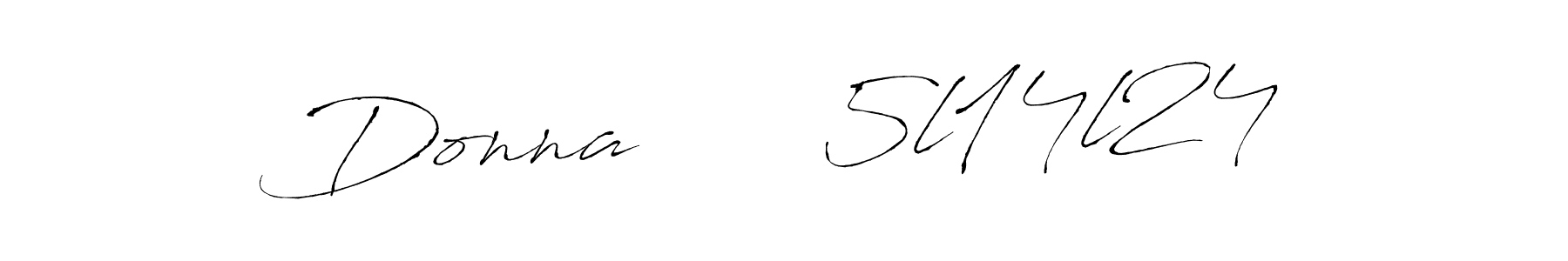 Donna      5l14l24 stylish signature style. Best Handwritten Sign (Antro_Vectra) for my name. Handwritten Signature Collection Ideas for my name Donna      5l14l24. Donna      5l14l24 signature style 6 images and pictures png