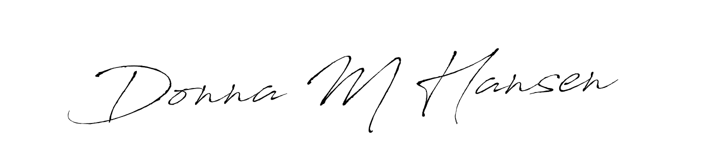 How to make Donna M Hansen name signature. Use Antro_Vectra style for creating short signs online. This is the latest handwritten sign. Donna M Hansen signature style 6 images and pictures png